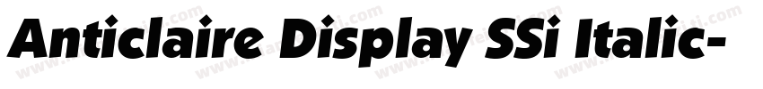 Anticlaire Display SSi Italic字体转换